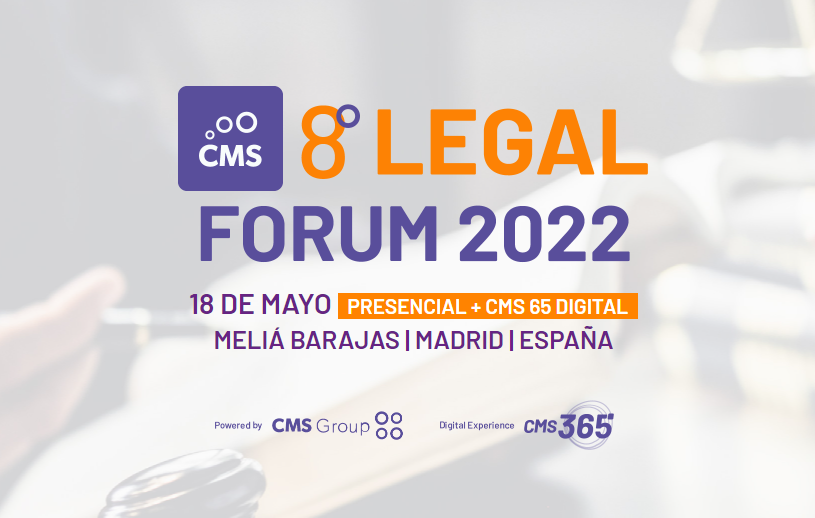 Vuelve CMS Legal Forum, evento de referencia en recuperación judicial ...